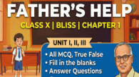 Class X | Bliss | Chapter 1 | Father's Help